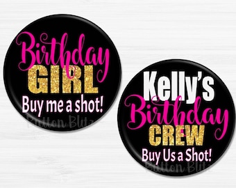 Birthday Girl Party Badges, Birthday Party Pins, Birthday Party Buttons, Birthday Party Crew, Happy Birthday, 2.25" Option - BB1283A