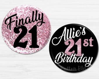 Rose Gold Birthday Party Buttons, 21st Birthday Party Favors, 21st Personalized Birthday Pins, 21st Birthday Buttons, 2.25" Option BB1242A