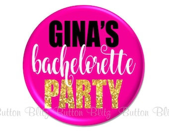 Bachelorette Party Favors, Personalized Bride Badge Pins, Wedding Pinback Button, Pink Wedding Bridal Hen Party - BB1448