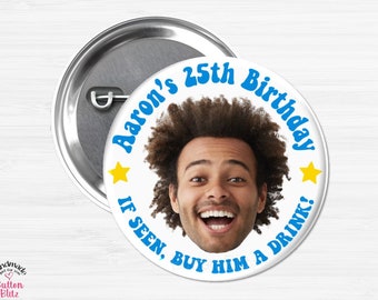 Big Head Cutout Buttons, Personalized Photo Birthday Party Pins, Fun Face Photo Party Favors, Custom Happy Birthday Buttons - BB2982