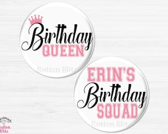 Birthday Squad Party Buttons, Personalized Birthday Party Pins, Pink Birthday Squad Buttons, Birthday Queen Party Favors - BB1241