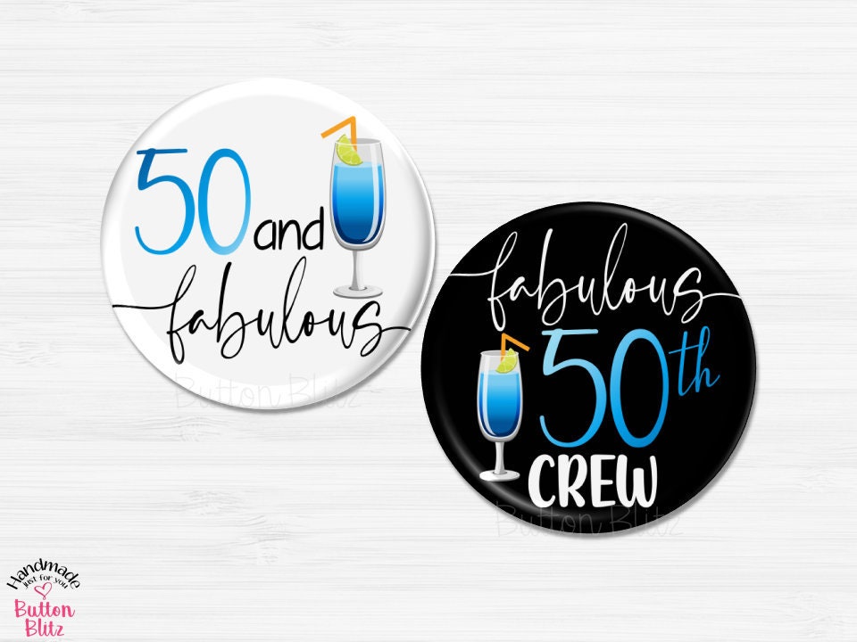 50th Birthday Party Buttons, Fifty and Fabulous Birthday Party Favors, Birthday Party Buttons, Fiftieth Birthday Party Favors - BB2741
