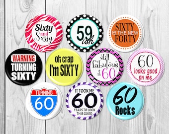 60th Birthday Party Favors, Fun 60th Birthday Party Pins, Over the Hill Birthday Party Pins, 60th Birthday Party Pinback Buttons - BB1504