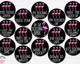 15 Last Flamingle Bachelorette Party Favors, Fun Hen Party Buttons, Flamingle Bridal Party Pins, Bachelorette Pins, 2.25" Option - BB1347