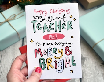 Personalised Cute Christmas Card For A Brilliant Teacher | You make every day Merry & Bright