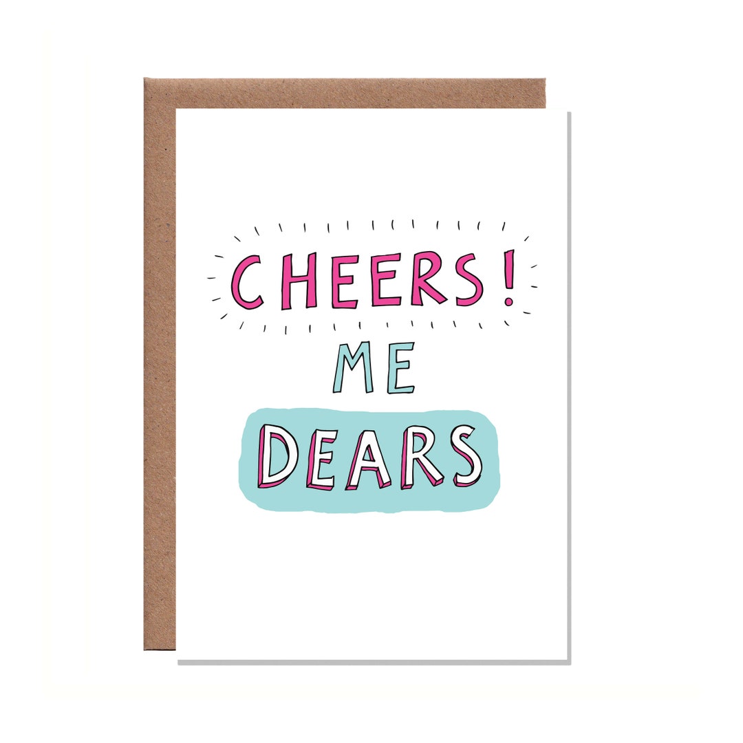 Cheers Me Dears Thank You Card. A6 With Kraft Envelope. Etsy UK