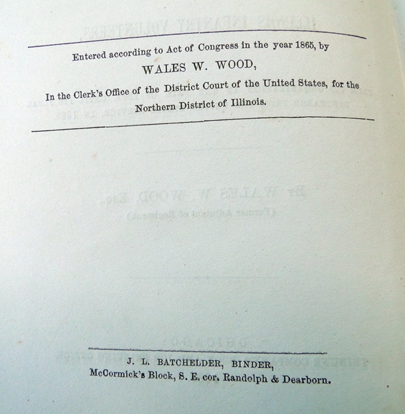 1865 Civil War Book-A History of the Ninety-Fifth Regiment-Illinois Infantry Volunteers by Wales W Wood, Esq., 1st Edition by Adjuntant image 3