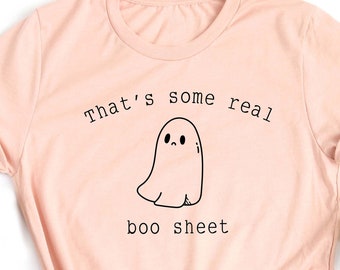 Funny Ghost T-shirt, Halloween Shirt, Women Men Ladies Kids Baby, Gag Tshirt, Gift for Him Her, Mothers Day That's Some Boo Sheet