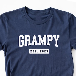 Grampy Est 2023 Shirt. Dada T-shirt Gift Idea. New Pepop Tshirt Present. Pops Pregnancy Reveal Baby Shower Established To Be Pawpaw Gdad Tee