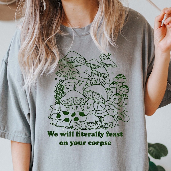 Mushroom Comfort Colors Tee. T-Shirt. Gift Idea For Her of Him.  Over-sized T-shirt Tee Tees T. Funny Mycology Oversized. Cute Meme Trending