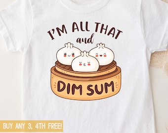 Chinesisches Essen Shirt für Kinder Kinder Erwachsene Sohn Tochter T-shirt Männer Frauen T-shirt Tshirt Geschenk Cousine Geschenk Baby Shower Lustiges T-Shirt Dim Sum