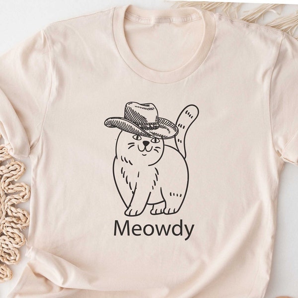 Meowdy Shirt. Funny Gift Idea For Cat Lover. Cowboy Cowgirl T-shirt Tshirt Tee Tees. Cute Tank. Western Country Rodeo Howdy Kitty