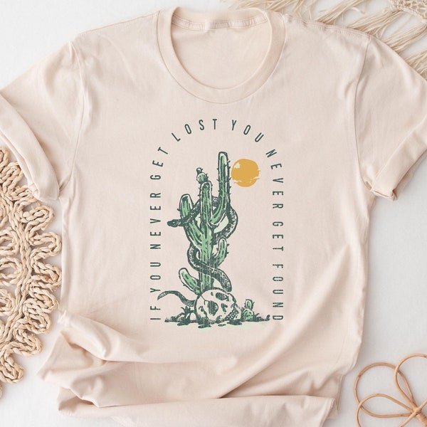 Desert Graphic Shirt. Road Trip T-shirt Gift Idea. Southwest Travel Tshirt Present. Arizona Boho New Mexico Nevada Vacation Vacay Lover Tee.