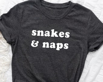 Snakes And Naps Shirt. T-shirt Gift Idea For Herpetologist. Herpetology Tshirt Present. Animal, Reptile, Amphibian Lover Tee. Medusa Tees.