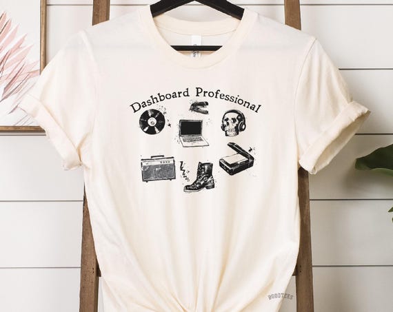 Funny Emo Office Shirt Sweatshirt Dashboard Professional T-shirt