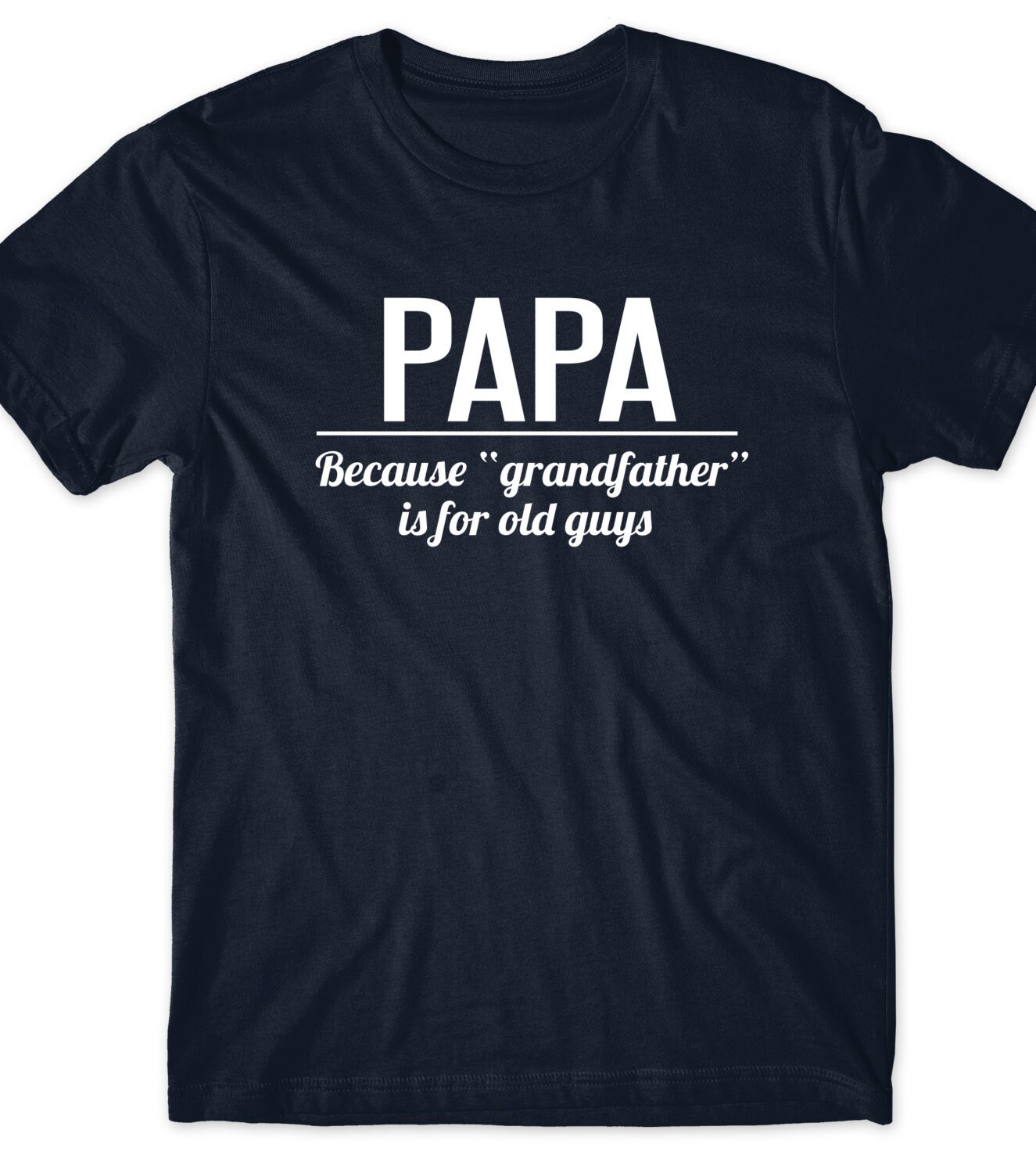 funny papa t shirts