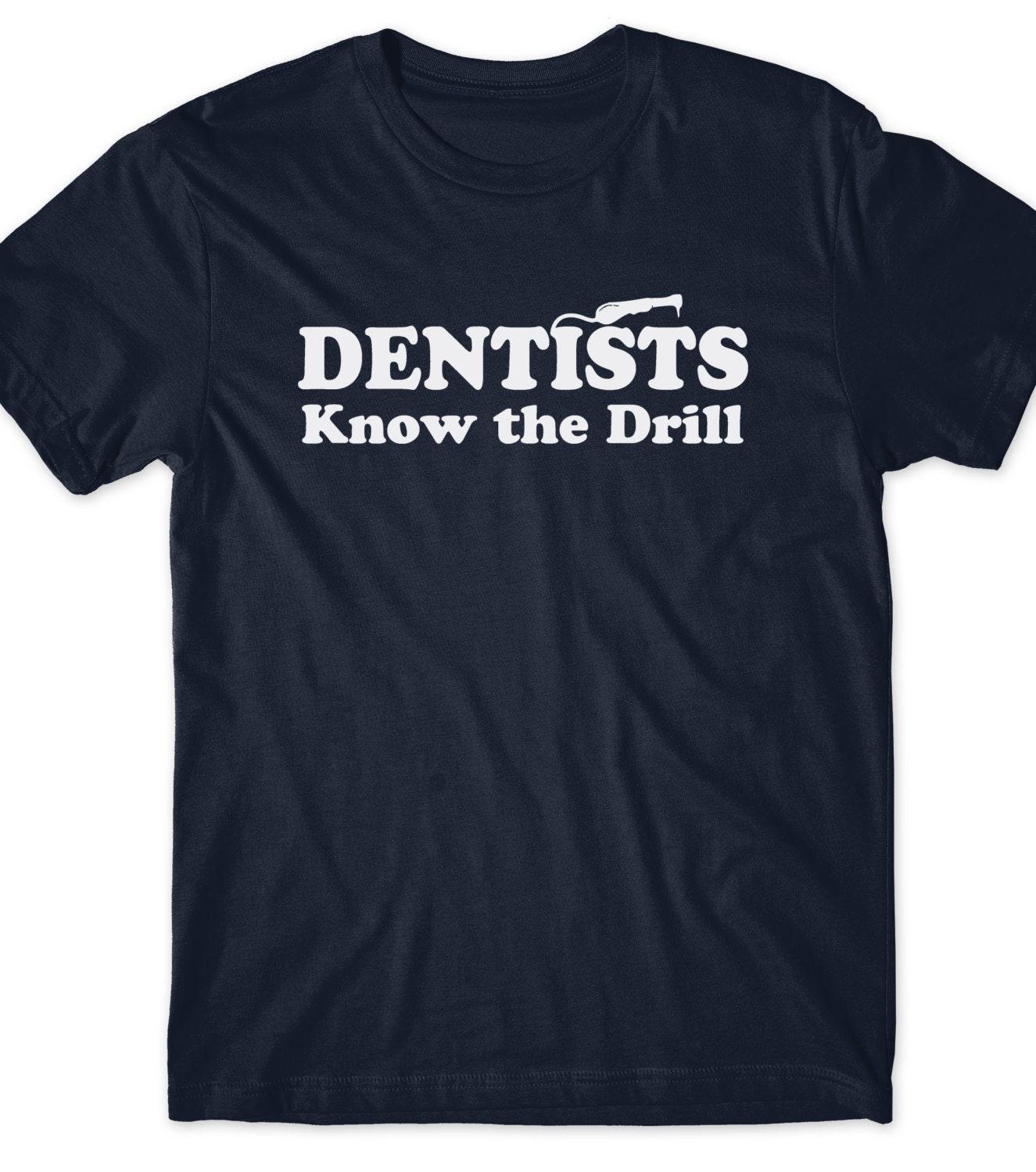 Funny Dentist Shirt T-shirt Tee Mens 