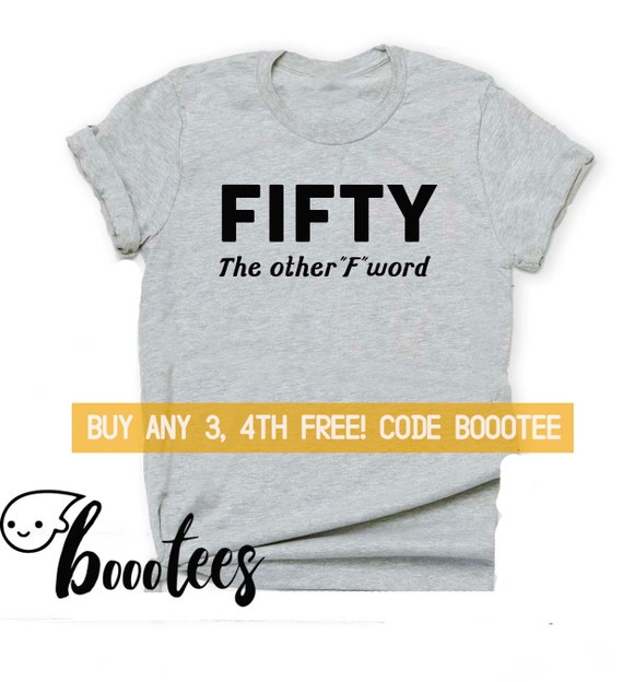 funny turning 50 t shirts