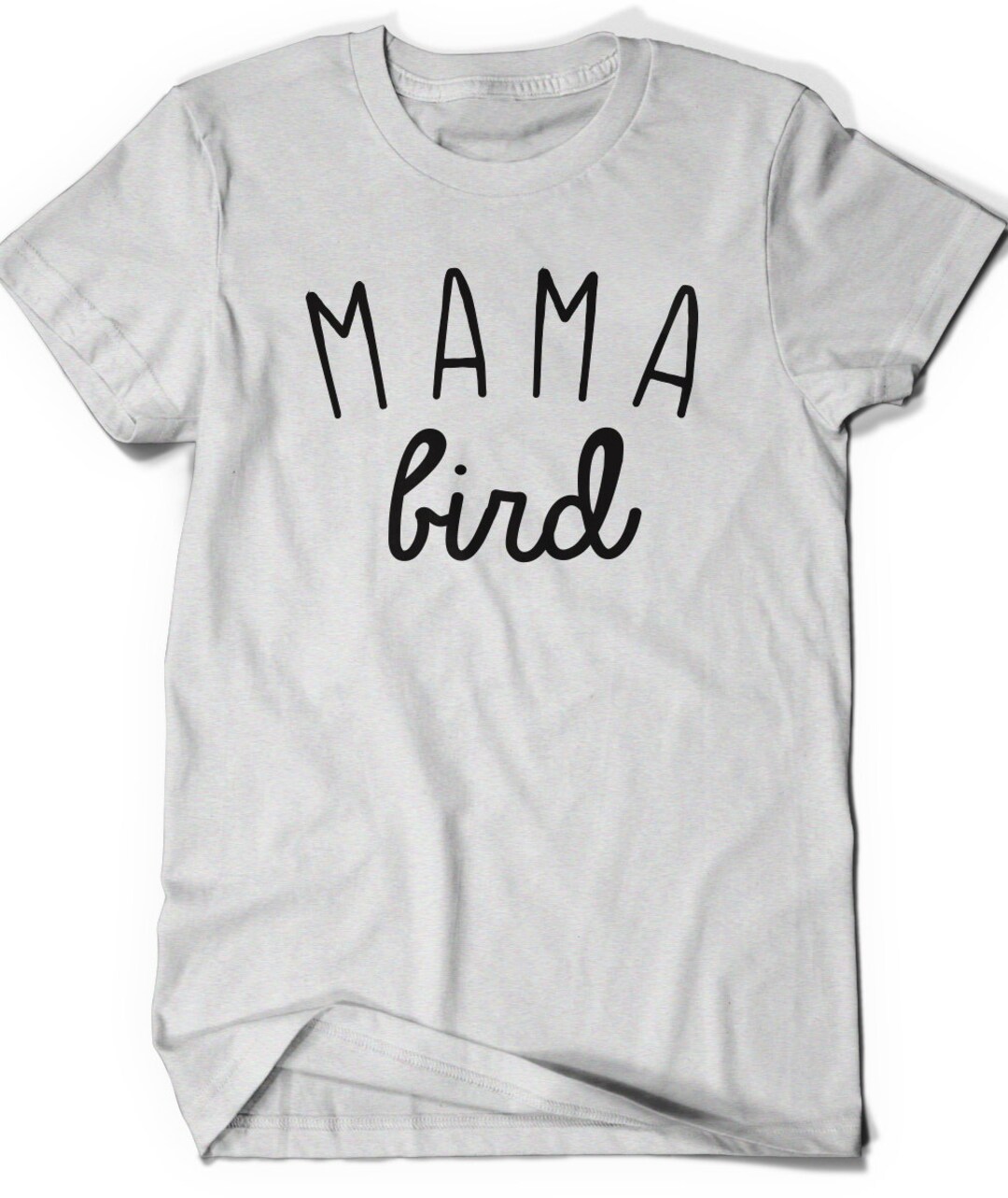 Mama Bird T-shirt T Shirt Tee Women Ladies Gifts for Mom - Etsy
