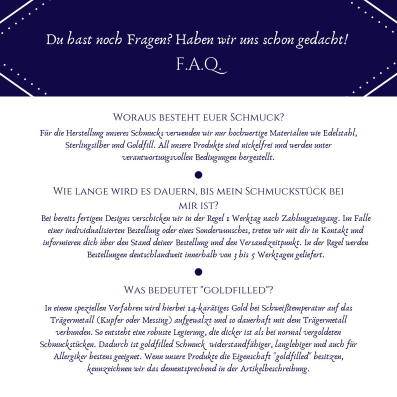 May include: A navy blue and white graphic with text in German. The text is a FAQ about jewelry, including materials, shipping times, and the meaning of "goldfilled". The design has a decorative border.