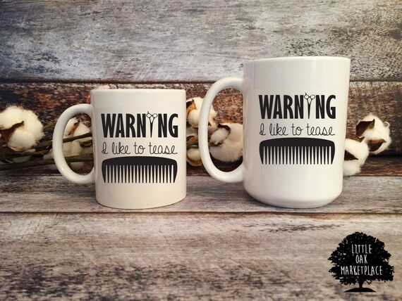 Warning I Like To Tease Mug Hair Stylist Gift Hair Stylist Etsy