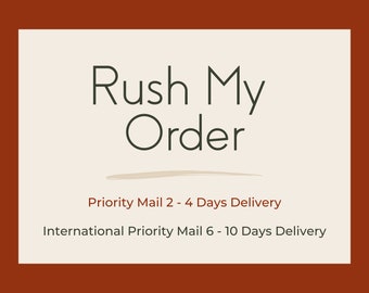 Rush My order, US Priority Mail