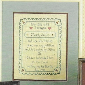 Vintage Dedication Cross Stitch KJV Bible Verse Religious Pattern &quot; For this child I prayed; and the LORD hath given me&quot; 1 Samuel 1:27