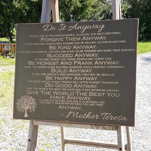 Custom Carved Wooden Sign - &quot;Do It Anyway ...&quot; quote