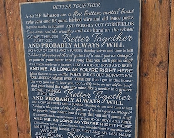 Custom Carved Wooden Sign - "A 40 HP Johnson on a flat bottom metal boat ..." Luke Combs - "Better Together" - song lyrics