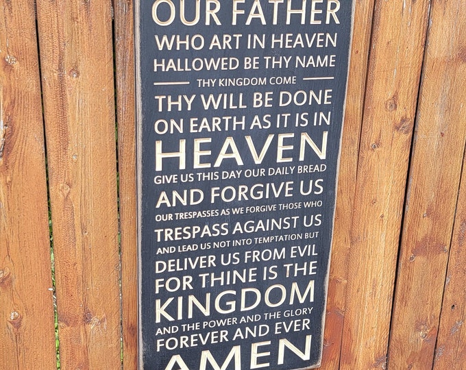 READY TO SHIP Carved Wooden Sign- "Lord's Prayer - Our Father Who Art In Heaven ... Amen" - 12x24 - Black