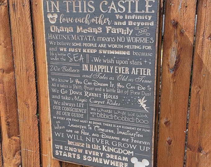 Custom Carved Wooden Sign - "In This Castle We Love Each Other To Infinity and Beyond..." Lion King, Frozen, Toy Story, Mickey Mouse