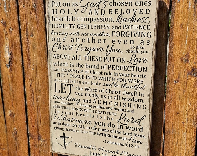 Personalized Carved Wooden Sign - "Put On As God's Chosen Ones ... Collossians 3:12-17"