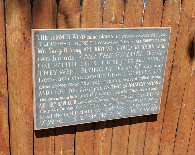 Custom Carved Wooden Sign - "The summer wind came blowin' in from across the sea ..." - Johnny Mercer - "SUMMER WIND" song lyrics