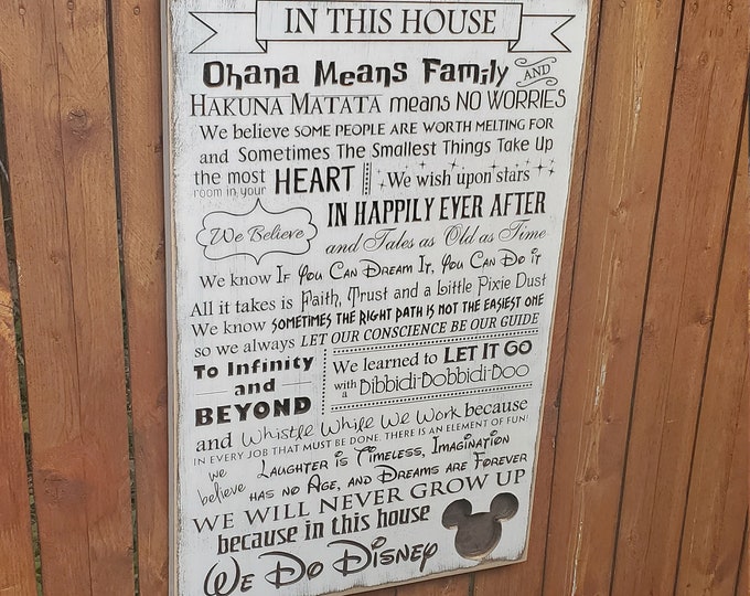 Custom Carved Wooden Sign - "In this House Ohana means family ... WE DO DISNEY " Lion King, Frozen, Toy Story, Mickey Mouse