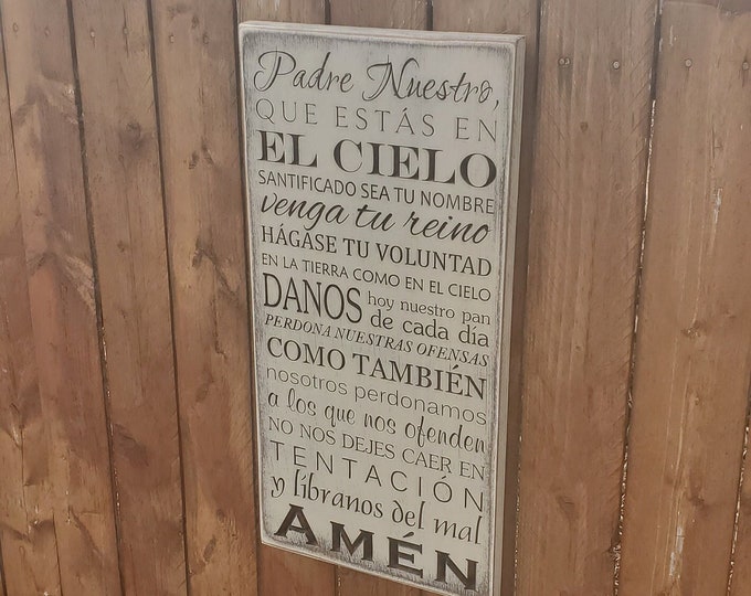 Custom Carved Wooden Sign - "Padre Nuestro" ... Lord's Prayer, spanish translation