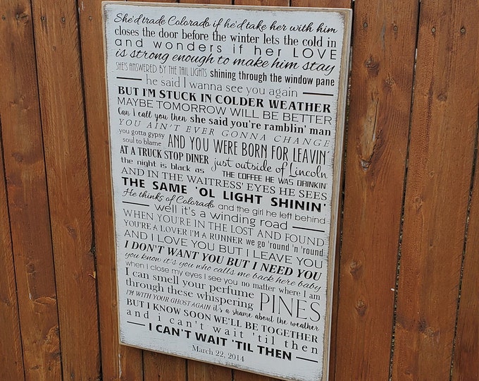 Personalized Carved Wooden Sign - "She'd trade Colorado if he'd take her with him ... " - Zac Brown Band "Colder Weather" lyrics