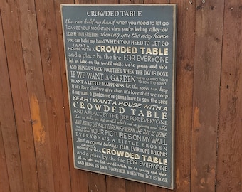 Custom Carved Wooden Sign - "You can hold my hand when you need to let go .. " - The Highwoman "Crowded Table" song lyrics