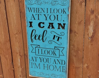 Custom Carved Wooden Sign - "When I Look At You I Can See It, I Look At You And I'm Home" ... Finding Nemo