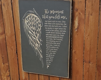 Custom Carved Wooden Sign - "The moment that you left me, my heart split in two ..."