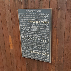 &quot;You can keep my hand when you need to let go .. &quot;&quot; - &quot;&quot;Crowded Table&quot;&quot; Schriftzug.&quot;
