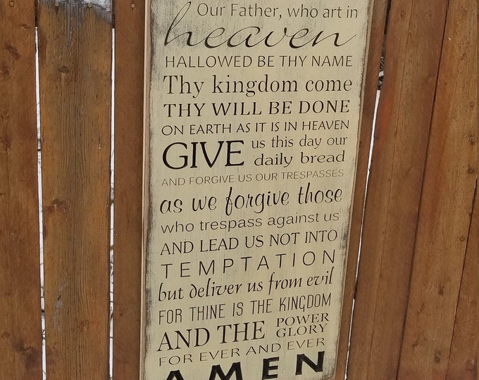 Custom Carved Wooden Sign - "Lord's Prayer, Our Father Who Art In Heaven ..."