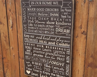 Custom Carved Wooden Sign - "In our Home we ... Make Good Choices ... Count our Blessings ... Love Each Other" Family Rules