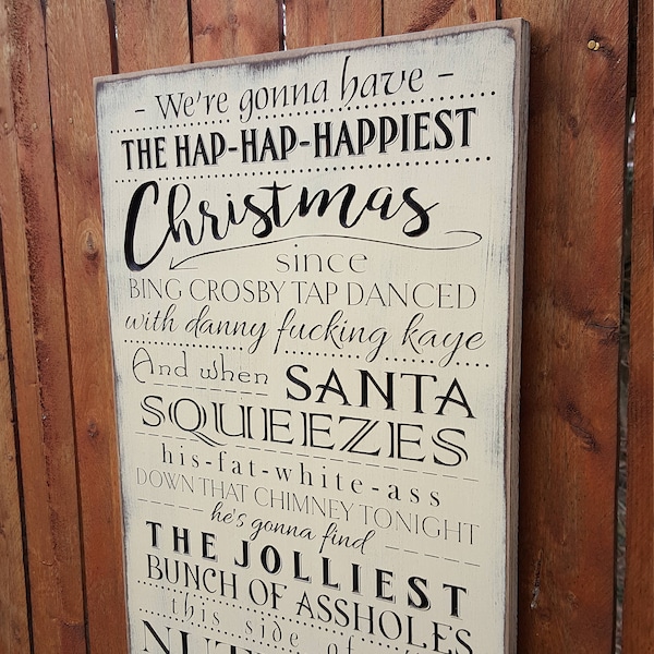 Custom Carved Wooden Sign - "We're gonna have the Hap-Hap-Happiest Christmas ..." National Lampoon's Christmas Vacation"