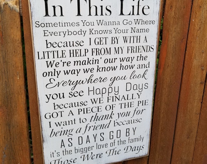 Custom Carved Wooden Sign - "In This Life, Sometimes You Wanna Go Where Everybody Knows Your Name" - Classic TV show theme song lyrics