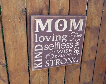 Custom Carved Wooden Sign - "MOM, loving, fun, selfless ..."