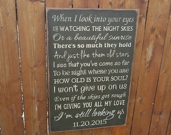 Personalized Carved Wooden Sign - "When I Look Into Your Eyes, It's Like Watching The Night Skies..." - Jason Mraz "I Won't Give Up" lyrics