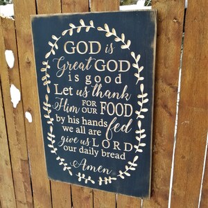 Custom Carved Wooden Sign - &quot;God is Great, God is Good, Let Us Thank Him for Our Food ... AMEN&quot; with vine frame