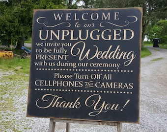 Custom Carved Wooden Sign - "Welcome To Our Unplugged Wedding ... Please Turn Off Cell Phones & Cameras ... "