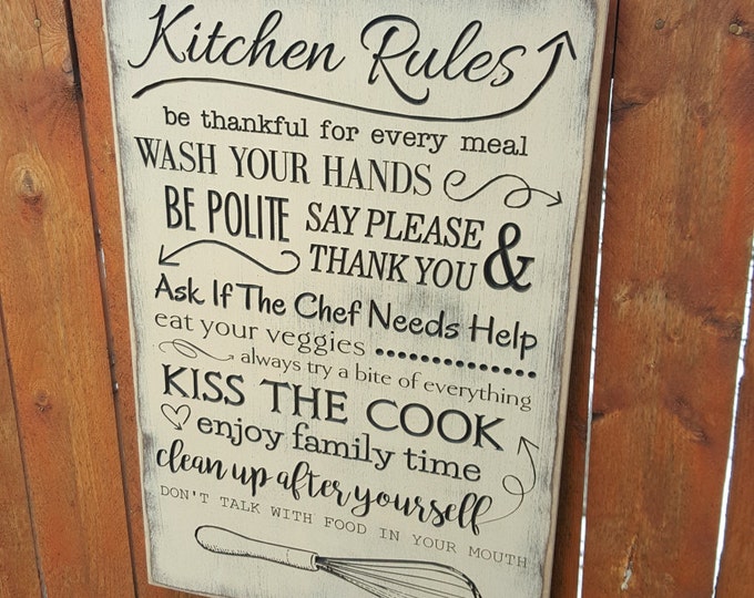 Custom Carved Wooden Sign - "Kitchen Rules ... Kiss the Cook, Be Polite, Enjoy Family Time, Be Thankful For Every Meal ..."