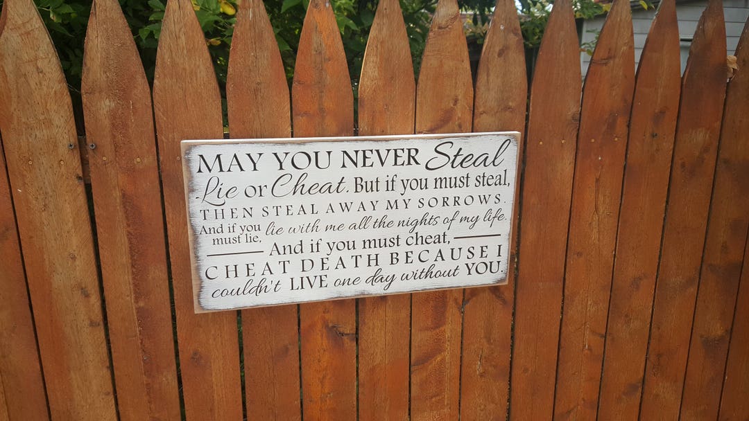 Custom Carved Wooden Sign - "may You Never Steal, Lie or Cheat" - Etsy